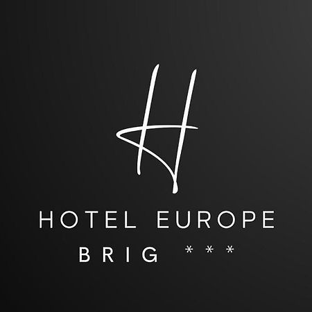 Hotel Europe Бриг Екстер'єр фото